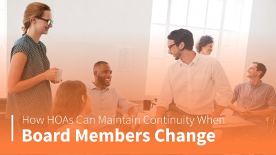 How HOAs Can Maintain Continuity When Board Members Change