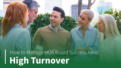How to Manage HOA Board Success Amid High Turnover