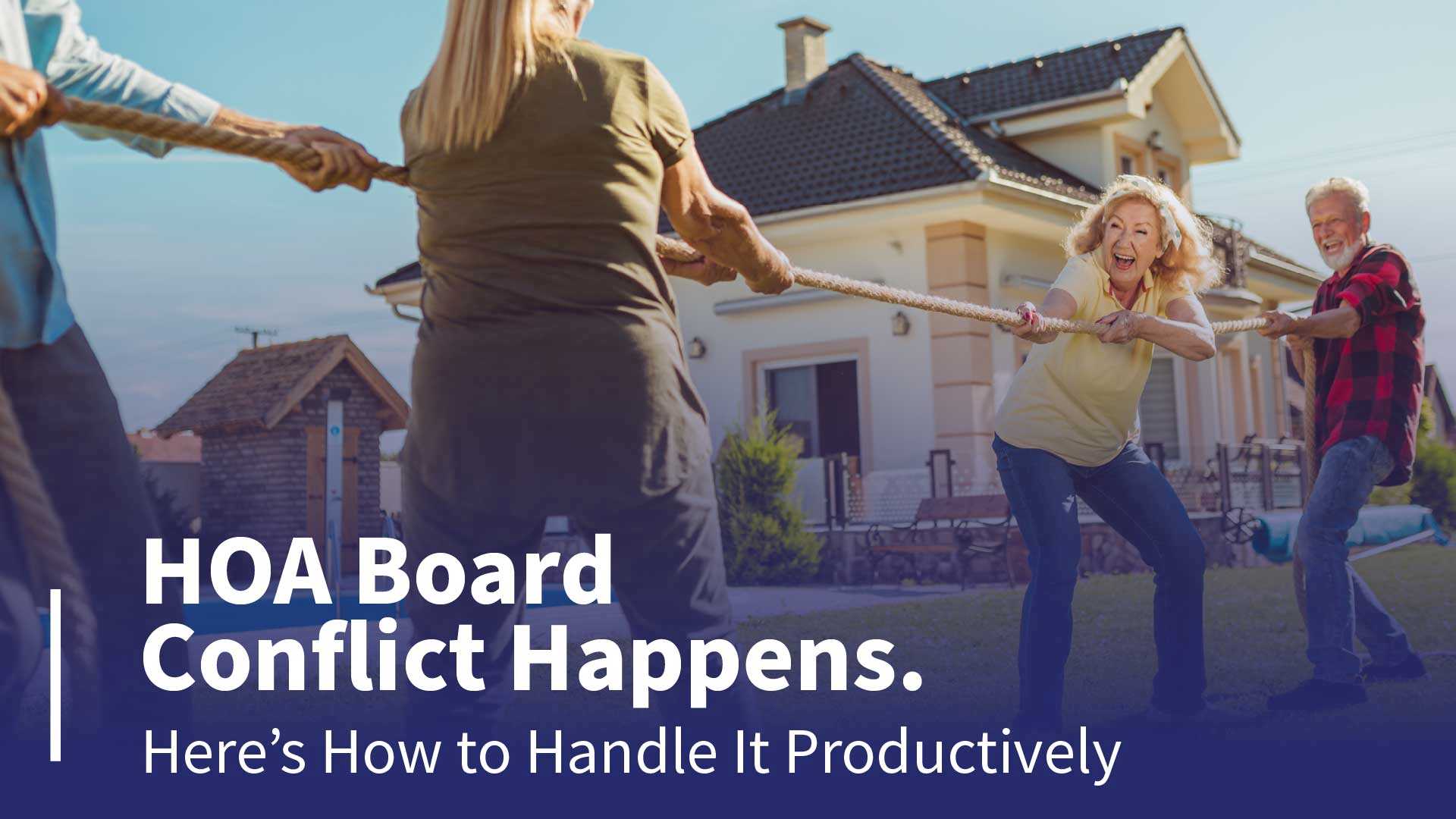 HOA Board Conflict Happens. Here’s How to Handle It Productively